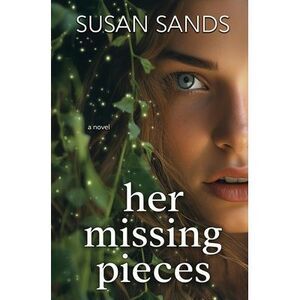 Her Missing Pieces -- Susan Sands